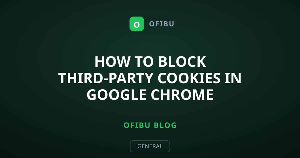 How to Block Third-Party Cookies in Google Chrome