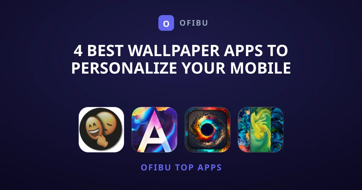 4 Best Wallpaper Apps to Personalize Your Mobile Device